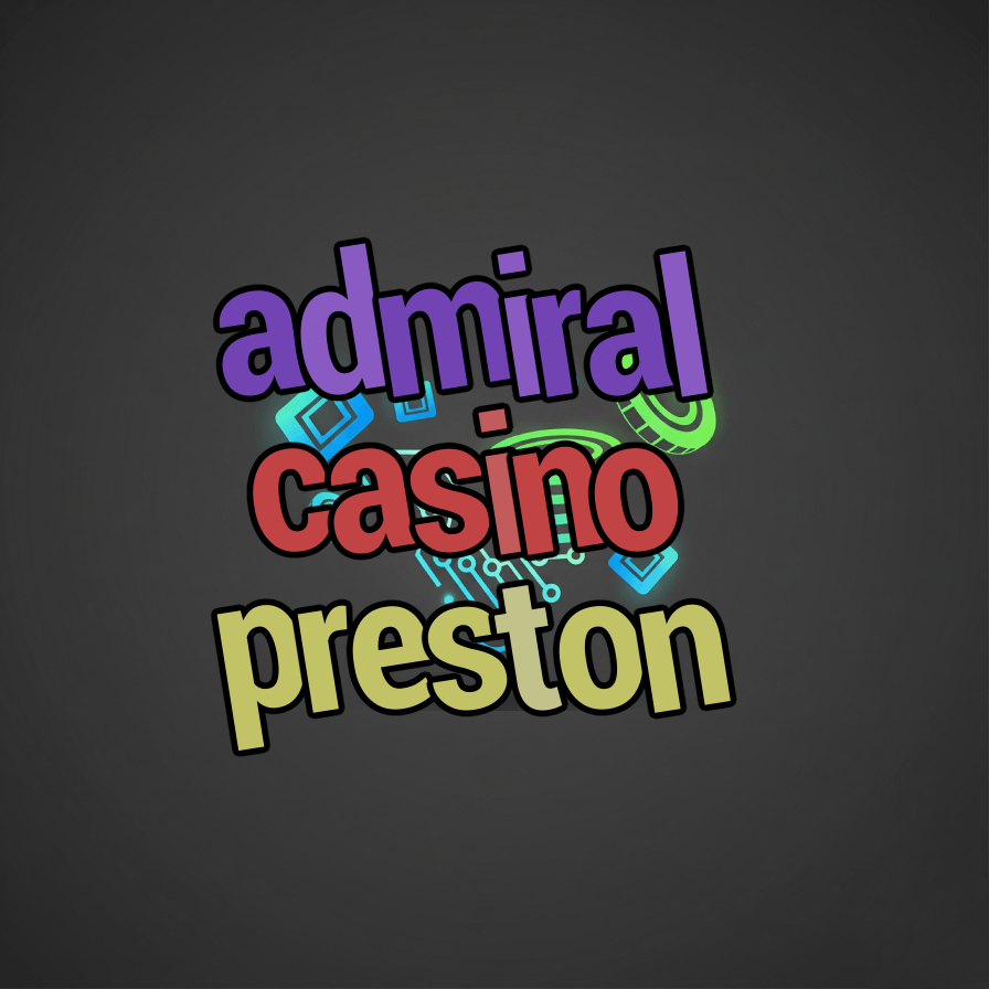 admiral casino preston